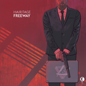 Hairitage: Freeway