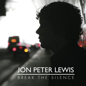 Break The Silence by Jon Peter Lewis