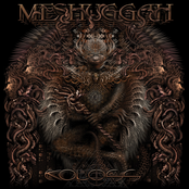 Break Those Bones Whose Sinews Gave It Motion by Meshuggah