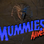 Mummies Alive