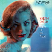 Blues In The Night by Morton Gould