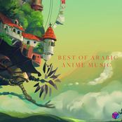 Best of Arabic Anime Music