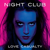 Night Club: Love Casualty