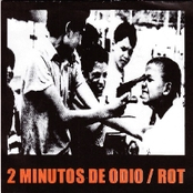 2 Minutos De Odio / Rot