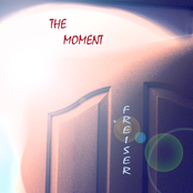 THE MOMENT