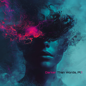 Darker Than Words, Pt. 1