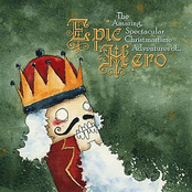 The Amazing, Spectacular, Christmastime Adventures of Epic Hero.