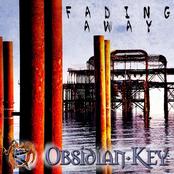 Fading Away by Obsidian Key