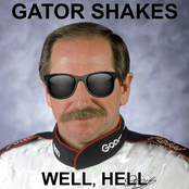 Gator Shakes: Well, Hell
