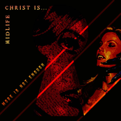 Midlife Christ Is...