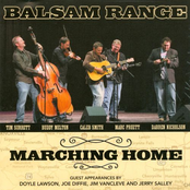 Balsam Range: Marching Home