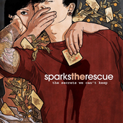 Sparks The Rescue: The Secrets We Can't Keep