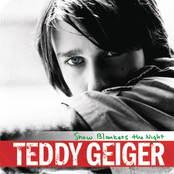 Teddy Geiger: Snow Blankets The Night