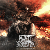 Await The Desolation: Age of Desperation