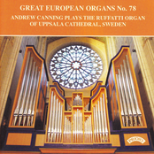 Great European Organs No. 78 / The Ruffatti Organ of Uppsala Cathedral, Sweden