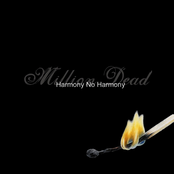 Harmony No Harmony by Million Dead