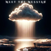 Meet The Messiah