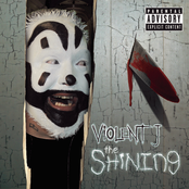 Violent J: The Shining