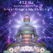 432 Hz Soundscapes for Breathing and Healing
