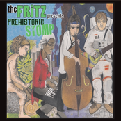 The Fritz: Prehistoric Stomp