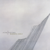 When Monday Comes Around by Nine Horses