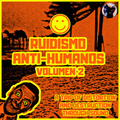 RUIDISMO ANTI-HUMANOS VOLUMEN 2