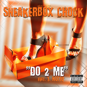 Do 2 Me (feat. J. Notiq) - Single