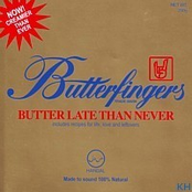 Butter Late Than Never