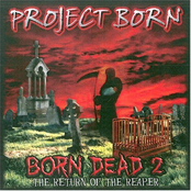 Project Born: Born Dead 2