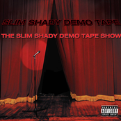 The Slim Shady Demo Tape Show
