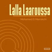 Lalla Laaroussa Ya Lmasrara