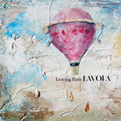Lavola: Leaving Paris