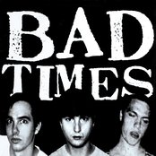 Bad Times Artwork