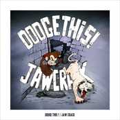 Dodge This! / Jaw Crack - Split EP