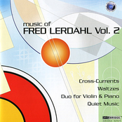 The Music of Fred Lerdahl, Vol. 2