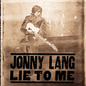 Jonny Lang: Lie To Me