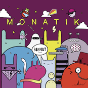 Monatik: Звучит