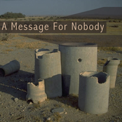 A Message for Nobody