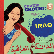 Choubi Choubi! Folk & Pop Sounds from Iraq