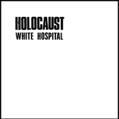 [SK81]  WHITE HOSPITAL ‎- Holocaust (2014)
