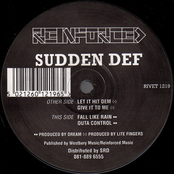 Give It To Me by Sudden Def