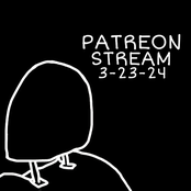 Patreon Livestream 3-23-24