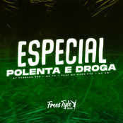 Especial Polenta E Droga (Eletrofunk)
