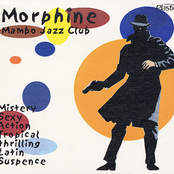 Morphine Mambo Jazz Club
