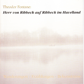 Herr von Ribbeck auf Ribbeck im Havelland (Wanderungen / Erzählungen / Bekenntnisse)
