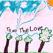 To All The Love