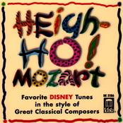 Heigh-Ho! Mozart - Favorite Disney Tunes In The Style Of Great Classical Composers