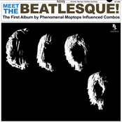 Meet The Beatlesque!