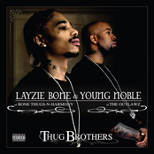 The Legacy Continues by Layzie Bone & Young Noble