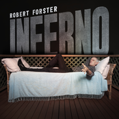 Robert Forster: Inferno